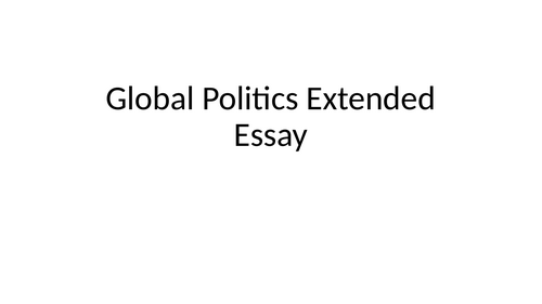 IBDP Extended Essay: Global Politics