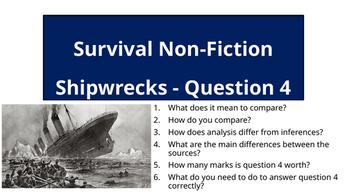 AQA English Language Paper 2 Question 4 - Shipwrecks (Titanic)
