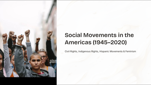 IB DP History Paper 3: Social Movements in the Americas 1945 - 2020 ppt