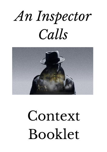 An Inspector Calls Context booklet