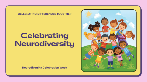 Neurodiversity Celebration Week Assembly | Primary School PowerPoint | KS1 & KS2 Inclusion and PSHE