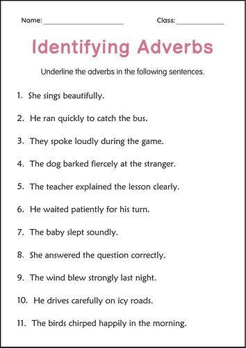 Identifying Adverbs - Adverbs of Manner - Adverbs of Time and Place worksheets