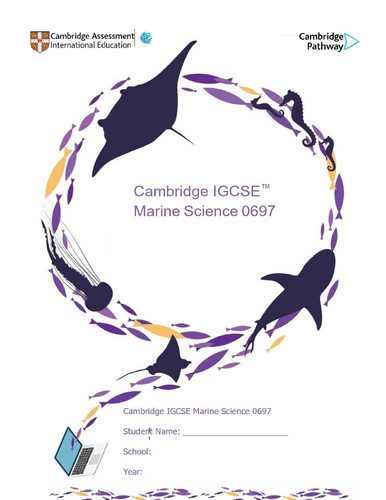Cambridge IGCSE Marine Science (0697) – Complete Worksheet Bundle  Chapter 1 -6 with Outcomes answer
