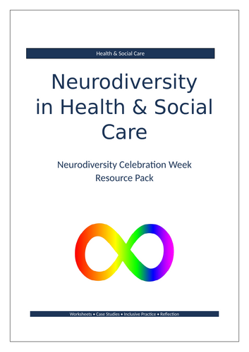 Neurodiversity in Health & Social Care – Neurodiversity Celebration Week Resource Pack (L2–3)