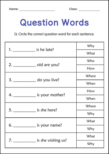 Who, What, When, Where, Why, How: Question Words Worksheets for Grade 1, 2, 3