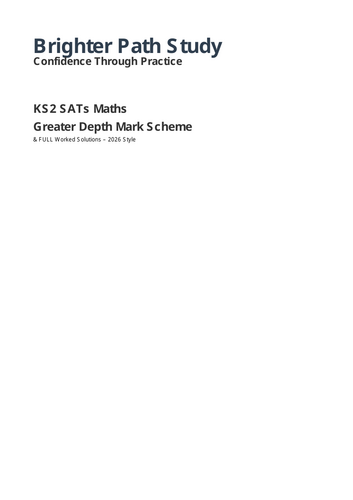 KS2 SATs Maths Greater Depth Worked Solutions – for Practice Paper 1 (Year 6)