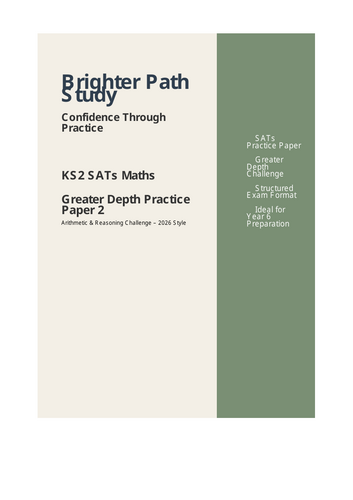 KS2 SATs Maths Greater Depth  – Full Practice Paper  2 (2026