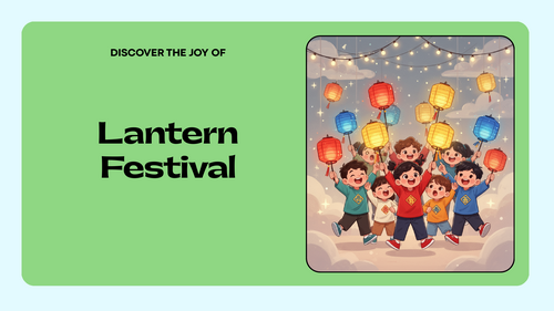Lantern Festival Assembly – Traditions, Unity & Celebration | Primary School PowerPoint (KS1 & KS2)
