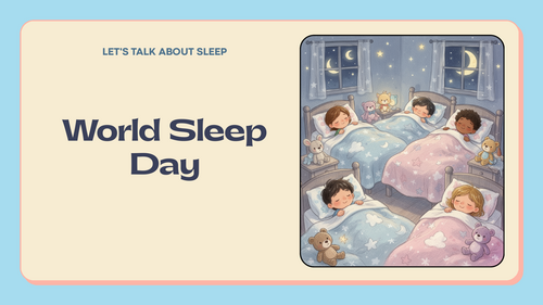 World Sleep Day Assembly – Healthy Sleep Habits & Wellbeing | Primary School PowerPoint (KS1 & KS2)