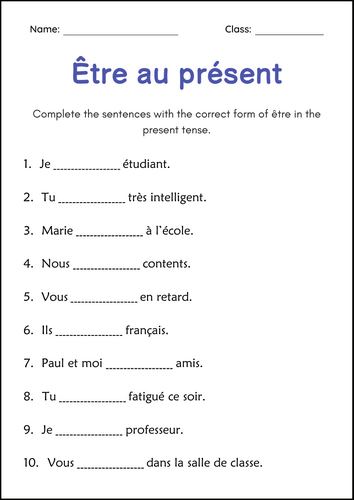 Avoir être French verbs Grammar worksheets - Dans le Temps Présent et le Passé