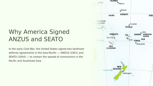 ANZUS and SEATO Treaties Slideshow Presentation