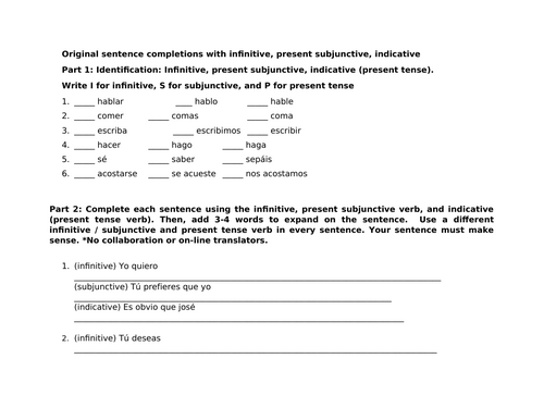 Sentence completion practice: Subjunctive, Indicative, Infinitive