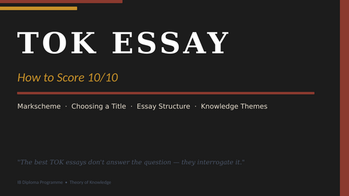 TOK Essay: Complete Teacher Resource Pack