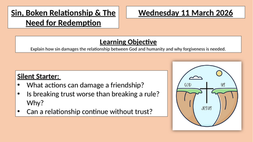 Desert to Garden - Lesson 2 - Sin, Broken Relationship & The Need for Redemption