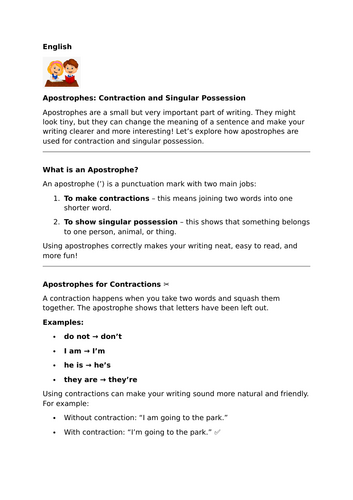 Apostrophes: Contraction and Singular Possession