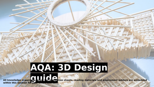 AQA Art and Design: 3D Design guide