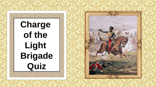 Charge of the Light Brigade Quiz - Power and Conflict Anthology