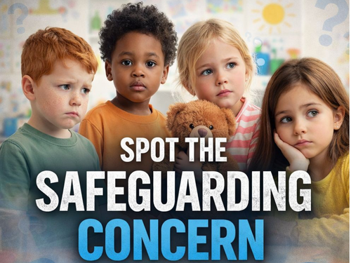 Spot the safeguarding concern