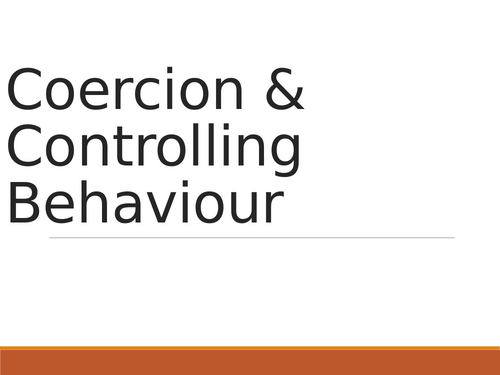 Coercion & Controlling Behaviour – PSHE Lesson Pack (PowerPoint + Worksheet)