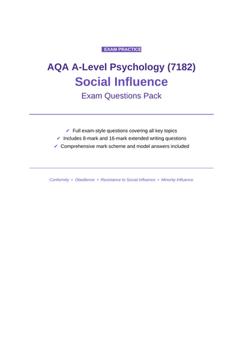 AQA A-Level Psychology Social Influence Exam Questions Pack (7182) | 16 Mark Essays