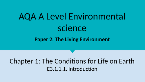 Chapter 1: Conditions for Life on Earth Unit