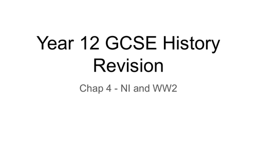 GCSE Revision: Northern Ireland and the Second World War (1939–1945)