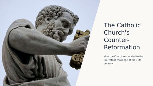 The Catholic Church's Counter-Reformation Slideshow Presentation