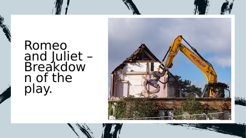 ROMEO AND JULIET - COMPLETE BREAKDOWN OF THE PLAY