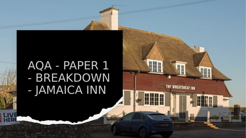AQA PAPER 1 - JAMAICA INN - COMPLETE BREAKDOWN