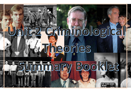 Criminology: Unit 2 Criminological theories workbook