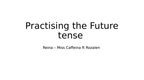 Future tenses in Spanish with a song