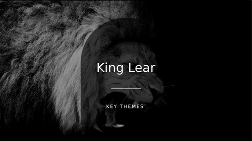 Themes of King Lear Revision Power Point