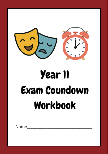 AQA GCSE Drama - Year 11 Exam Countdown Workbook (Section A, Blood Brothers & Live Production)