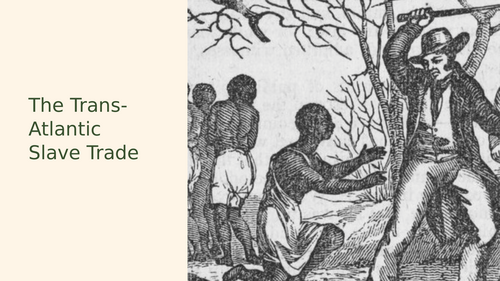 Transatlantic Slave Trade Slideshow Presentation