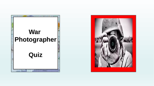 War Photographer Quiz - Power and Conflict Anthology Poetry