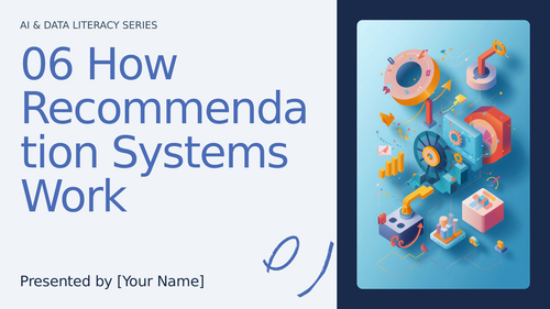 How Recommendation Systems Use Your Data – Lesson 6