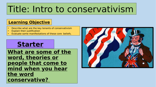 Politics - Ideologies - Conservatism