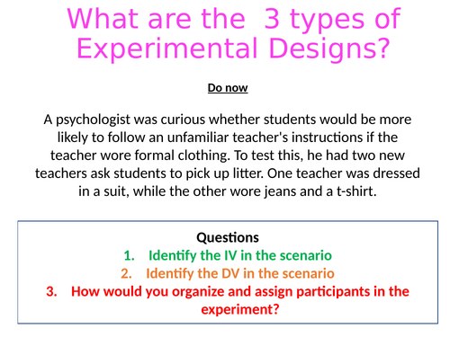 What are the 3 experimental designs? A01, A02 and A03 - A Level Psychology - Research Methods AQA