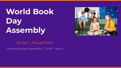 World Book Day Assembly — Whole School | Script + PowerPoint