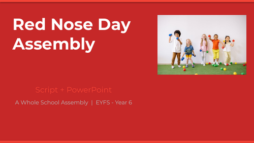 Red Nose Day Assembly — Whole School | Script + PowerPoint