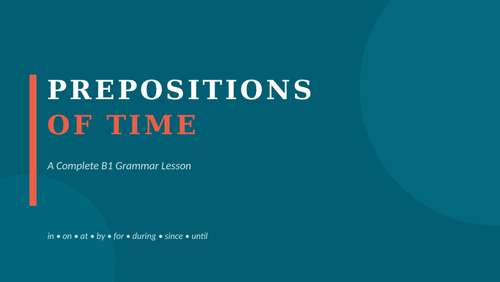 Prepositions of Time (In, On, At)