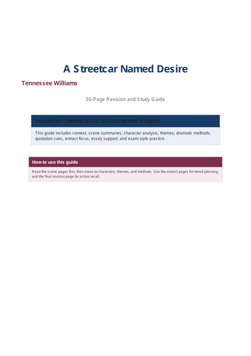 A focused 50-page study guide for Tennessee Williams’ A Streetcar Named Desire for Cambridge IGCSE /