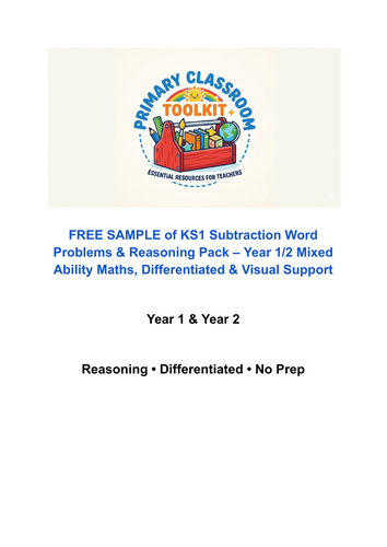 FREE KS1 Subtraction Word Problems Sample – Year 1/2 Maths Reasoning Activity - Draw, Solve ,Explain
