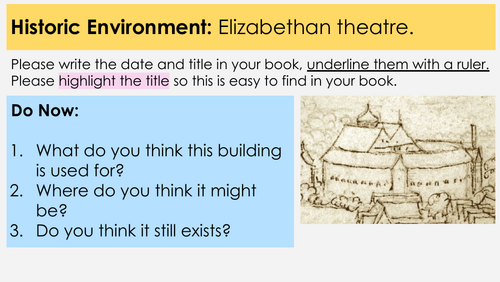 The Globe Lesson 1 / AQA Elizabethan England / Historic Environment / Site Study