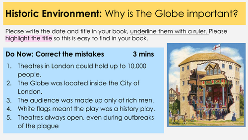 The Globe Lesson 6 / AQA Elizabethan England / Historic Environment / Site Study
