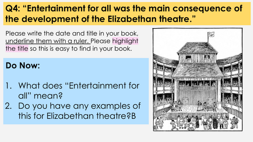 The Globe Lesson 7 Q4 / AQA Elizabethan England / Historic Enviroment