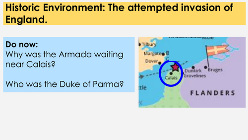 Spanish Armada 4 / AQA Elizabethan England / Historic Environment / Site Study