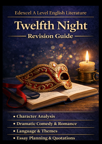 Twelfth Night - A Level English Literature Revision Booklet (Edexcel)
