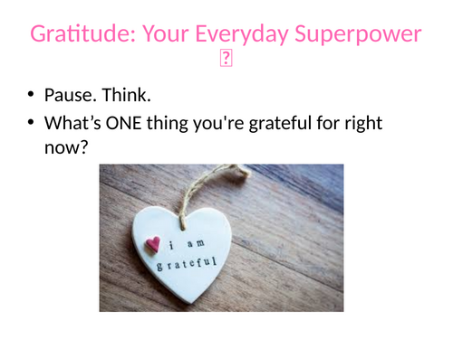 Assembly on gratitude - Great for all ages/gender/school type