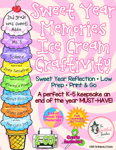 End of Year Ice Cream Writing Craftivity | End of Year Reflect & Memory Keepsake